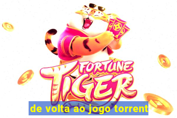 de volta ao jogo torrent